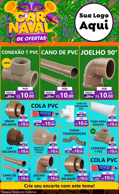 Modelo de Encarte para Encarte Grande com o tema Carnaval de Ofertas para Tubos e conexões
