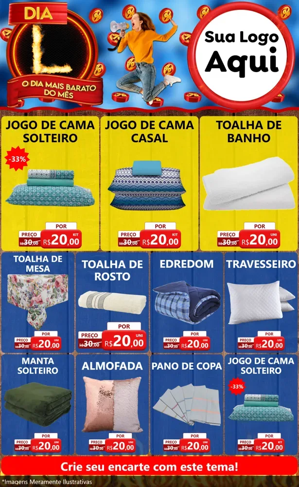 Modelo de Encarte para Encarte Grande com o tema Dia L - O Dia Mais Barato Do Mês para Cama, Mesa e Banho