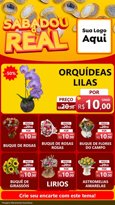 Modelo de Rede Social para Stories com o tema Sabadou do Real para Floricultura e jardim