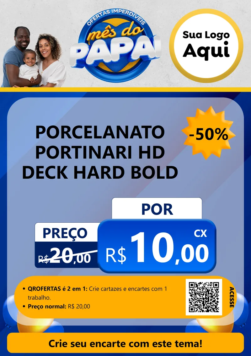 Modelo de Cartaz para Cartaz A4 Vertical com o tema Ofertas Imperdíveis Mês Do Papai para Pisos e revestimentos