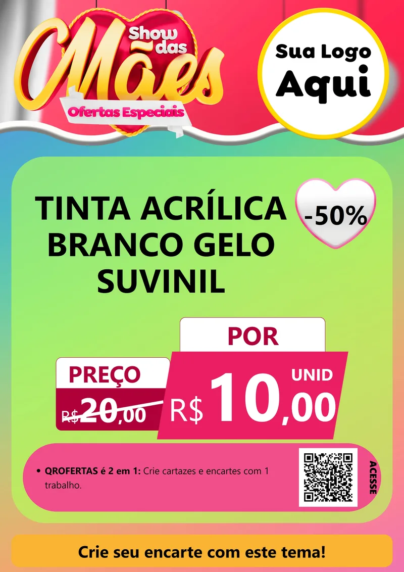 Modelo de Cartaz para Cartaz A4 Vertical com o tema Show das Mães - Ofertas Especiais para Tintas e Ferramentas