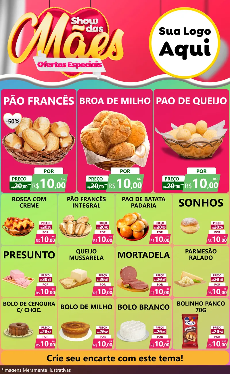 Modelo de Encarte para Encarte Grande com o tema Show das Mães - Ofertas Especiais para Padaria
