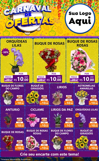 Modelo de Encarte para Encarte Grande com o tema Carnaval de Ofertas para Floricultura e jardim