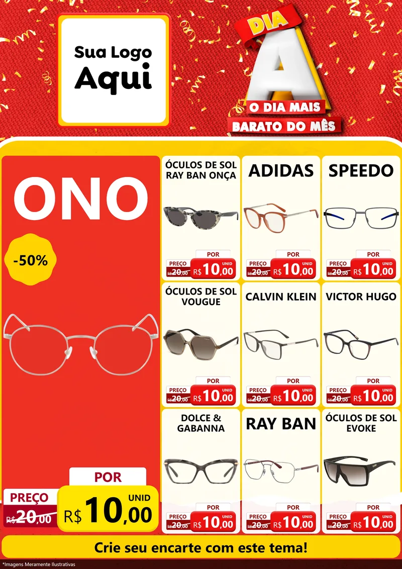 Modelo de Encarte para Encarte A4 Vertical com o tema Dia A o Dia Mais Barato do Mês para Óticas