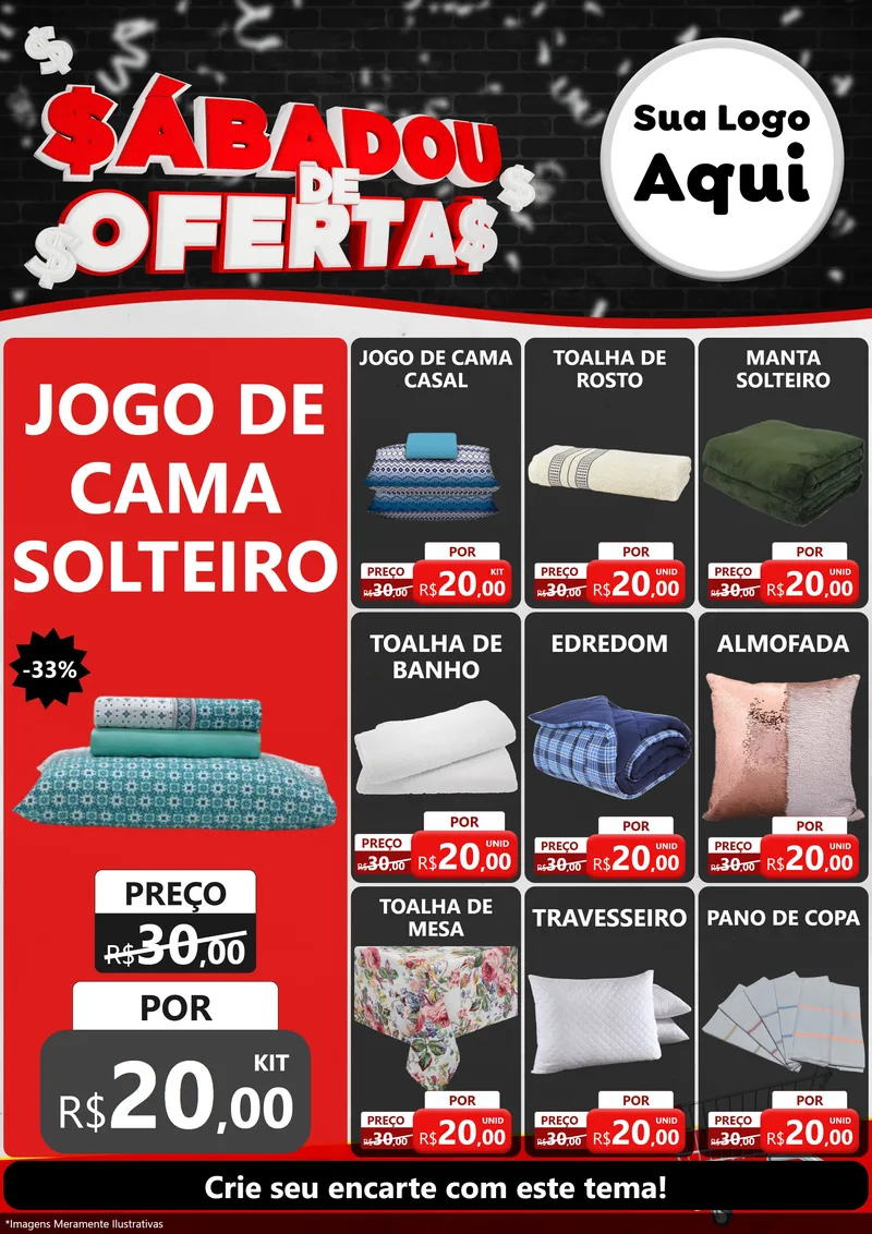 Modelo de Encarte para Encarte A4 Vertical com o tema Sabadou de Ofertas para Cama, Mesa e Banho