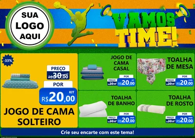 Modelo de Encarte para Encarte A4 Horizontal com o tema Vamos Time! para Cama, Mesa e Banho