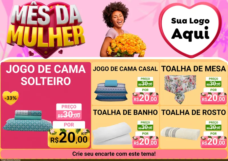 Modelo de Encarte para Encarte A4 Horizontal com o tema Mês da Mulher para Cama, Mesa e Banho