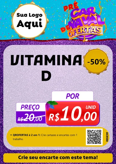 Modelo de Cartaz para Cartaz A4 Vertical com o tema Pré Carnaval de Ofertas para Farmácia
