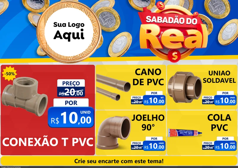Modelo de Encarte para Encarte A4 Horizontal com o tema Sabadão do Real para Tubos e conexões
