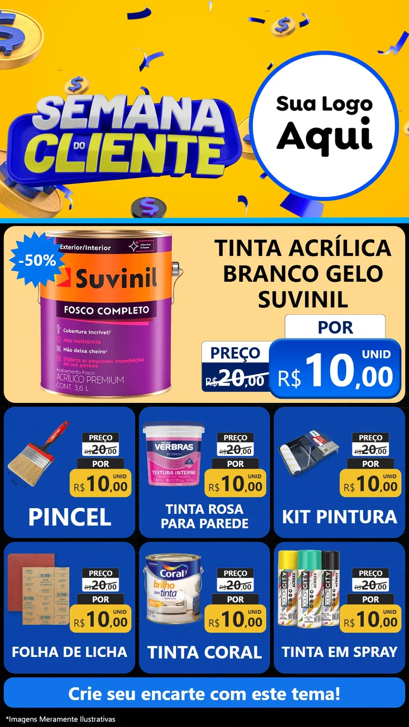 Modelo de Rede Social para Stories com o tema Semana do Cliente para Tintas e Ferramentas
