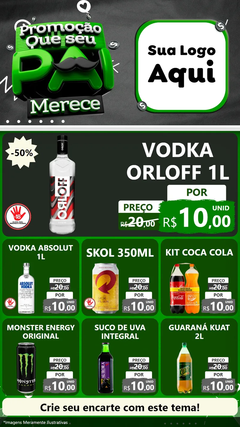 Modelo de Rede Social para Stories com o tema Promoção Que seu Pai Merece para Distribuidora de bebidas