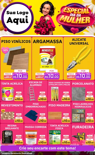 Modelo de Encarte para Encarte Grande com o tema Especial Dia da Mulher para Material para Construção