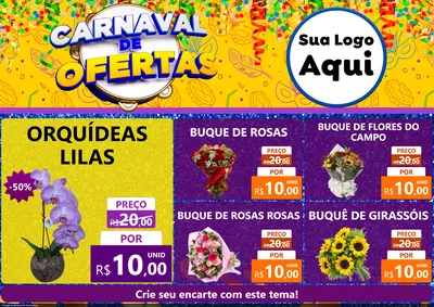 Modelo de Encarte para Encarte A4 Horizontal com o tema Carnaval de Ofertas para Floricultura e jardim
