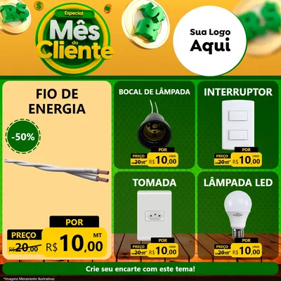 Modelo de Rede Social para Feed Facebook com o tema Especial Mês do Cliente para Materiais Elétricos