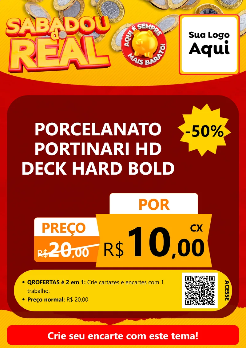 Modelo de Cartaz para Cartaz A4 Vertical com o tema Sabadou do Real para Pisos e revestimentos