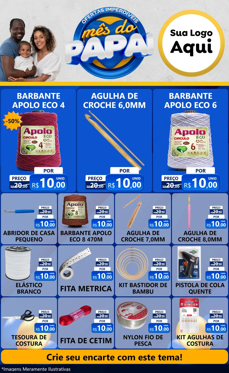 Modelo de Encarte para Encarte Grande com o tema Ofertas Imperdíveis Mês Do Papai para Armarinho e Aviamentos