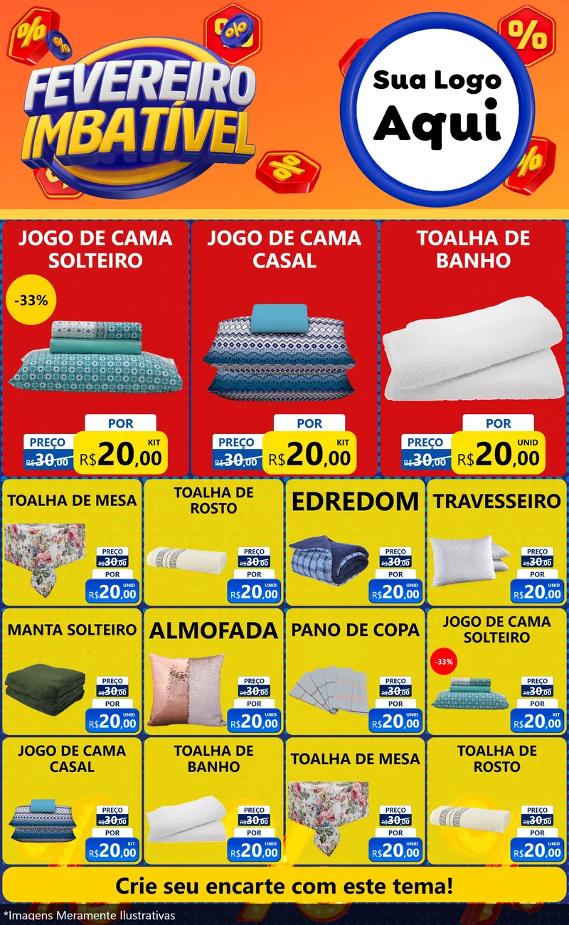 Modelo de Encarte para Encarte Grande com o tema Fevereiro Imbatível para Cama, Mesa e Banho