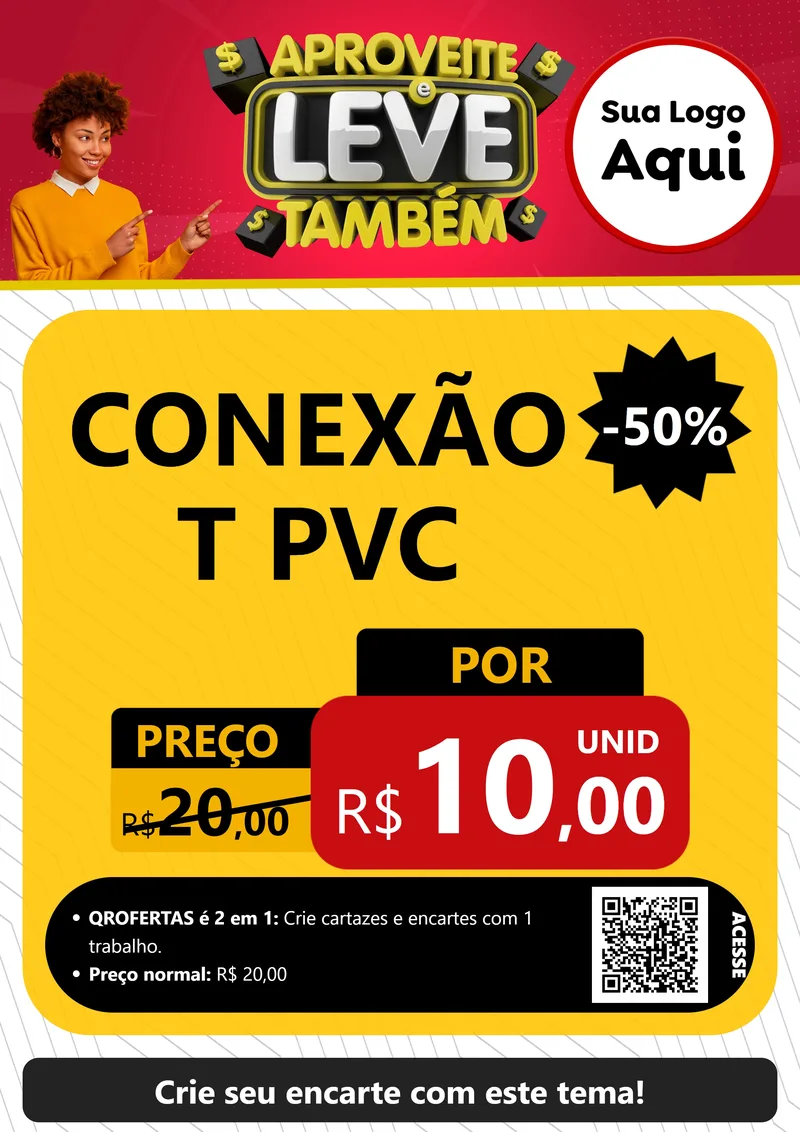 Modelo de Cartaz para Cartaz A4 Vertical com o tema Aproveite e Leve Também para Tubos e conexões
