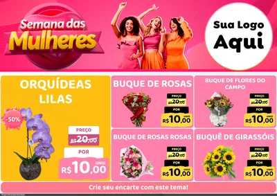 Modelo de Encarte para Encarte A4 Horizontal com o tema Semana das Mulheres para Floricultura e jardim