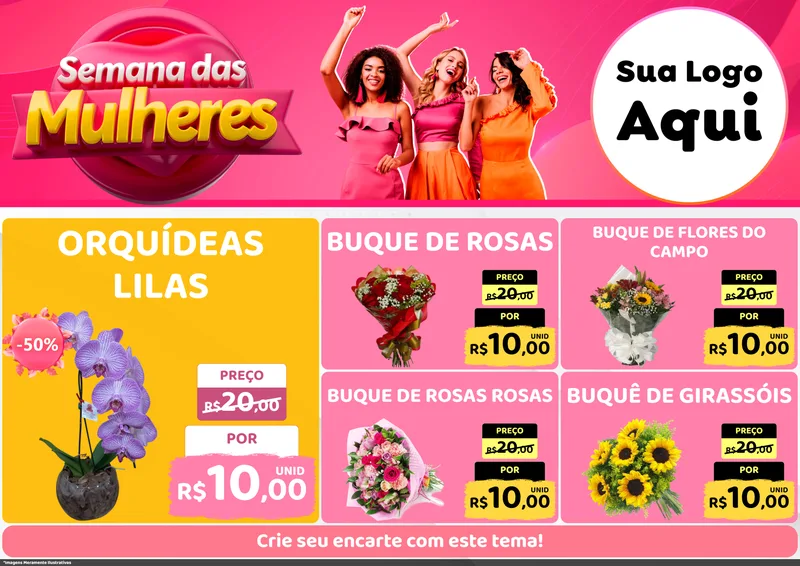 Modelo de Encarte para Encarte A4 Horizontal com o tema Semana das Mulheres para Floricultura e jardim