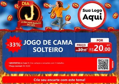 Modelo de Cartaz para Cartaz A4 Horizontal com o tema Dia J - O Dia Mais Barato Do Mês para Cama, Mesa e Banho