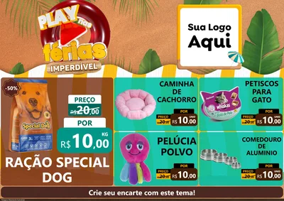 Modelo de Encarte para Encarte A4 Horizontal com o tema Play Nas Férias Imperdível para Pet Shop