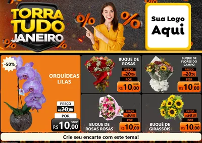 Modelo de Encarte para Encarte A4 Horizontal com o tema Torra Tudo Janeiro para Floricultura e jardim