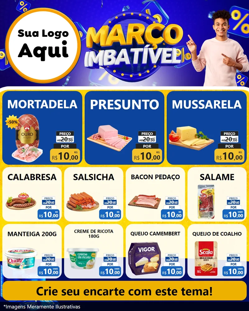 Modelo de Rede Social para Feed Instagram com o tema Março Imbatível para Frios e Laticínios