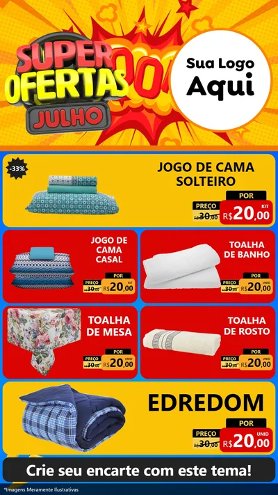 Modelo de TV para TV Vertical com o tema Super Ofertas Julho para Cama, Mesa e Banho
