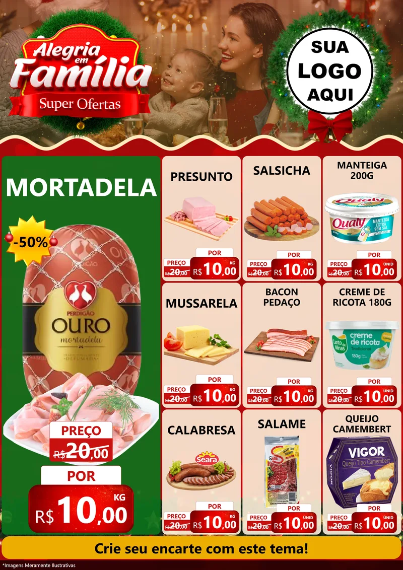 Modelo de Encarte para Encarte A4 Vertical com o tema Alegria Em Família - Super Ofertas para Frios e Laticínios