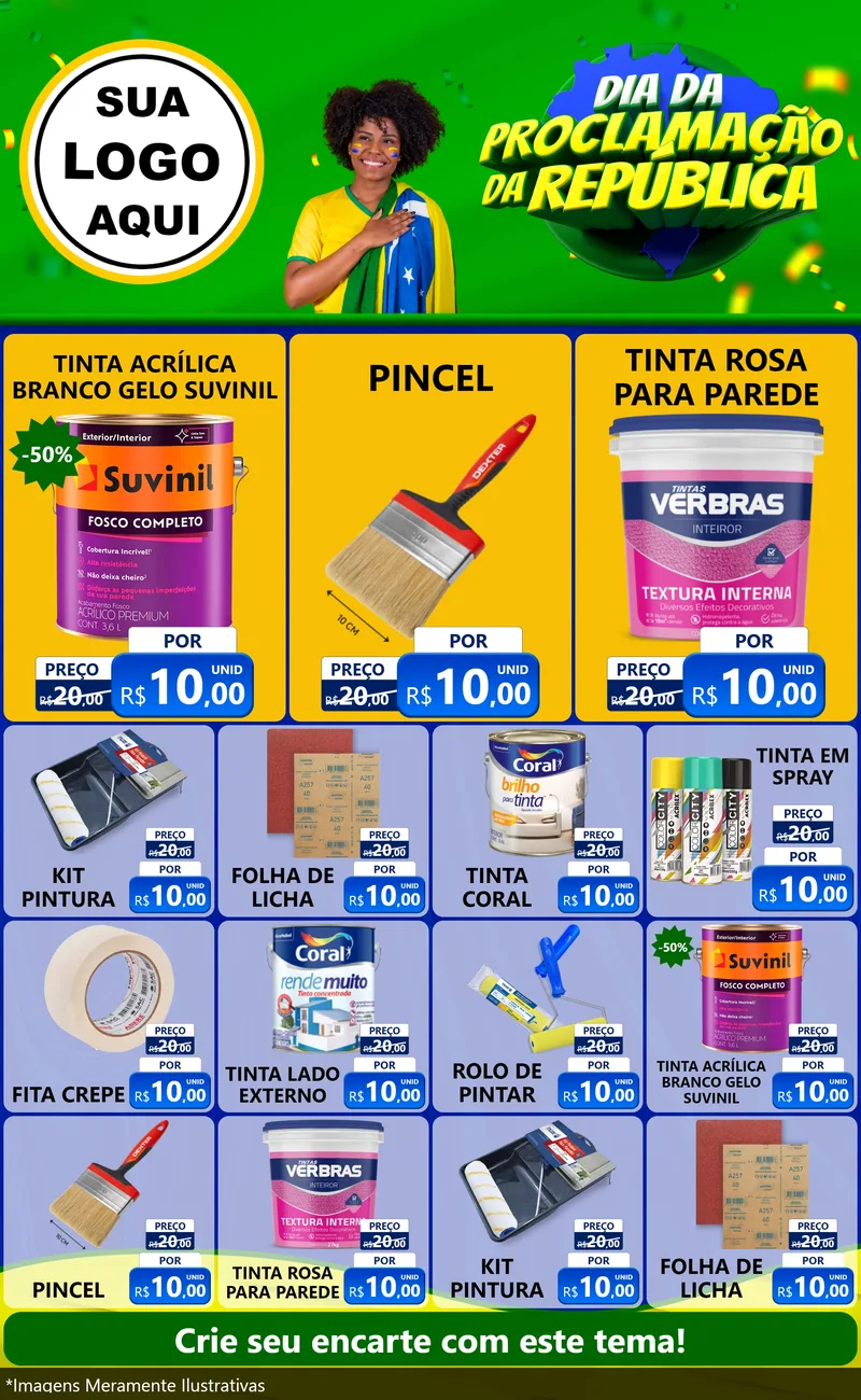 Modelo de Encarte para Encarte Grande com o tema Dia Da Proclamação Da República para Tintas e Ferramentas
