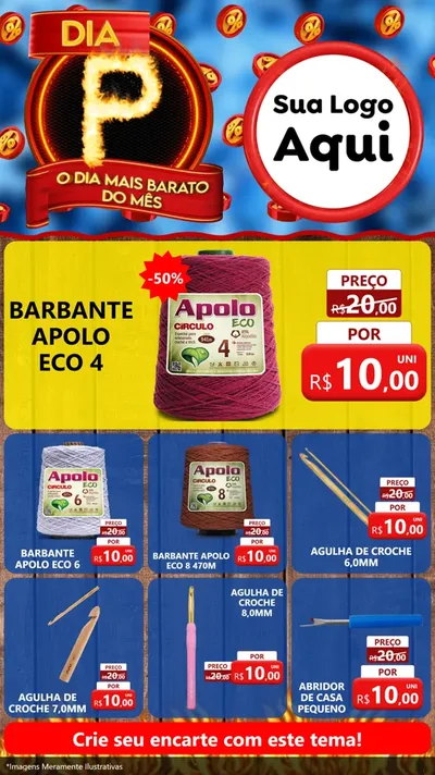 Modelo de Rede Social para Stories com o tema Dia P - O Dia Mais Barato Do Mês para Armarinho e Aviamentos