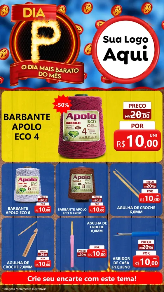 Modelo de Rede Social para Stories com o tema Dia P - O Dia Mais Barato Do Mês para Armarinho e Aviamentos