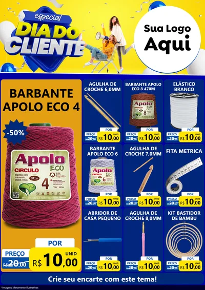 Modelo de Encarte para Encarte A4 Vertical com o tema Especial Dia do Cliente para Armarinho e Aviamentos