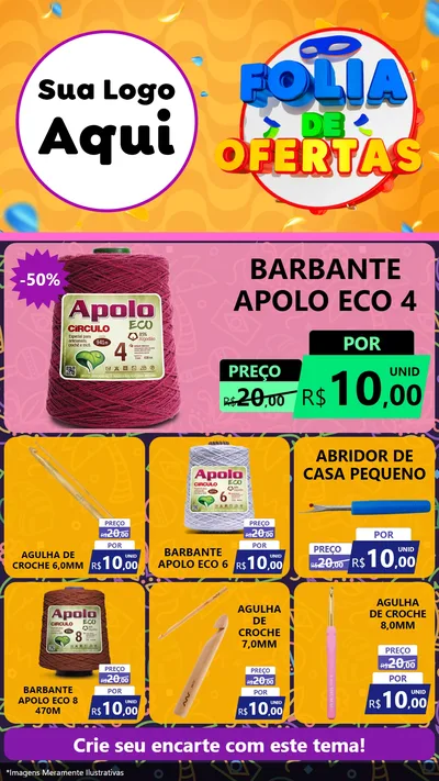 Modelo de Rede Social para Stories com o tema Folia de Ofertas para Armarinho e Aviamentos