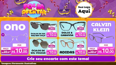 Modelo de TV para TV Horizontal com o tema Folia de Ofertas para Óticas