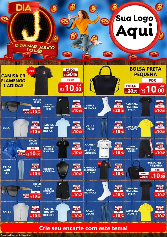 Modelo de Encarte para Encarte A4 Vertical com o tema Dia J - O Dia Mais Barato Do Mês para Roupas e acessórios