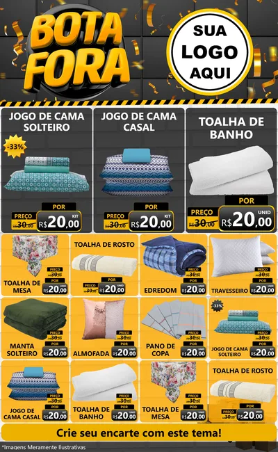 Modelo de Encarte para Encarte Grande com o tema Bota Fora para Cama, Mesa e Banho