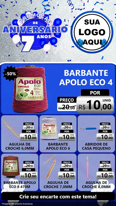 Modelo de Rede Social para Stories com o tema Promoção de Aniversário - 7 Anos para Armarinho e Aviamentos