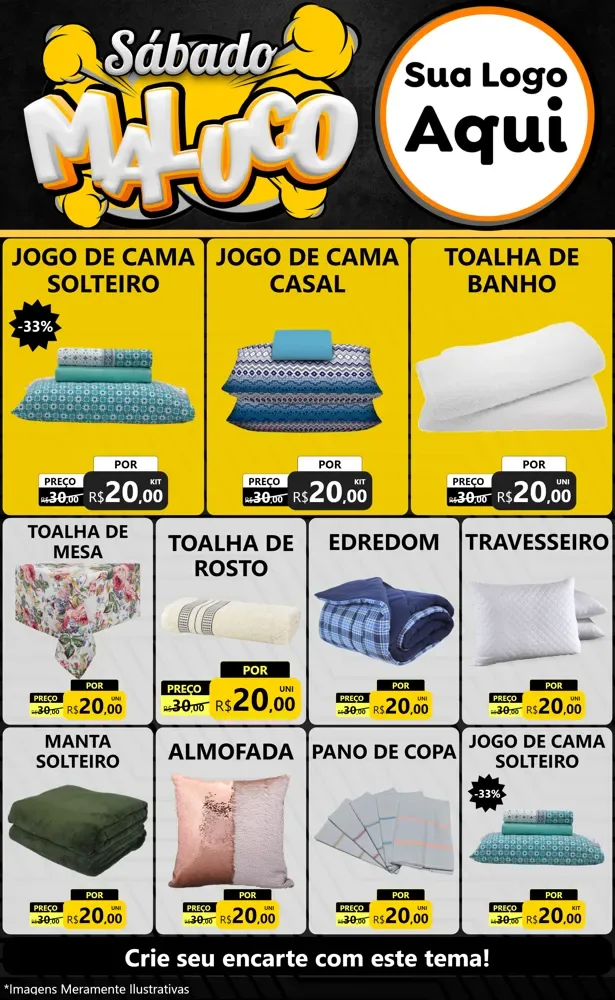 Modelo de Encarte para Encarte Grande com o tema Sábado Maluco para Cama, Mesa e Banho