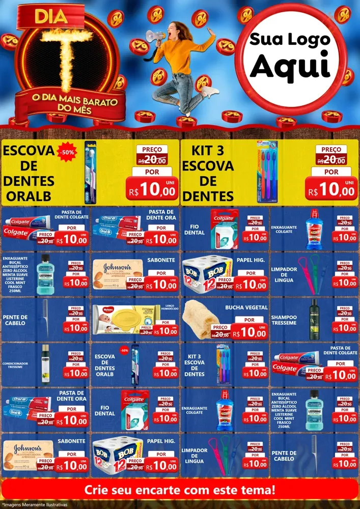 Modelo de Encarte para Encarte A4 Vertical com o tema Dia T - O Dia Mais Barato Do Mês para Higiene Pessoal