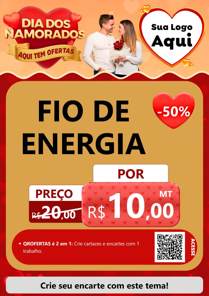 Modelo de Cartaz para Cartaz A4 Vertical com o tema Dia dos Namorados - Aqui Tem Ofertas para Materiais Elétricos