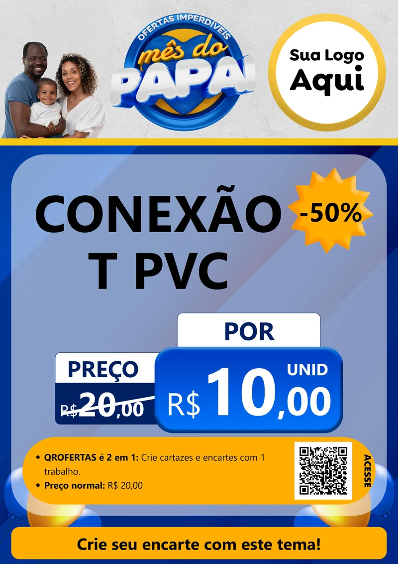 Modelo de Cartaz para Cartaz A4 Vertical com o tema Ofertas Imperdíveis Mês Do Papai para Tubos e conexões