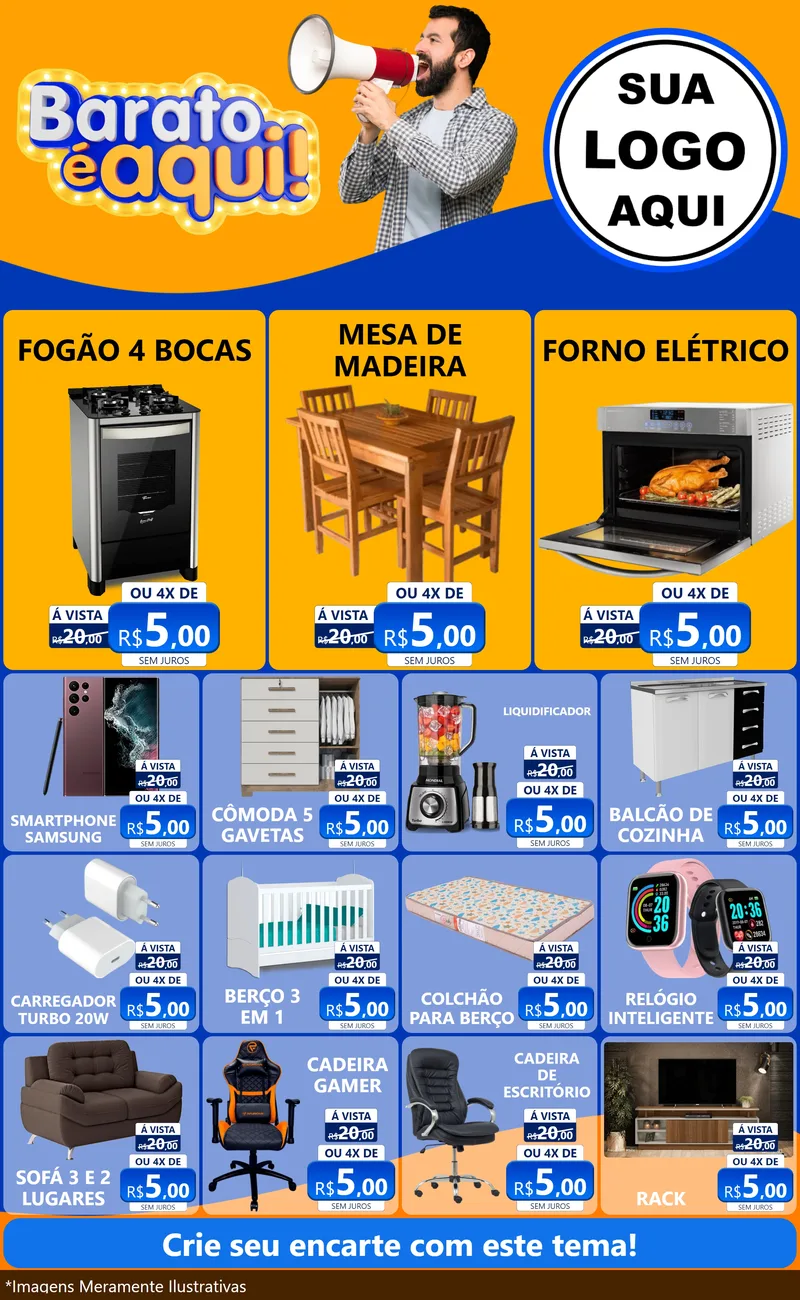 Modelo de Encarte para Encarte Grande com o tema Barato é aqui para Móveis e Eletro