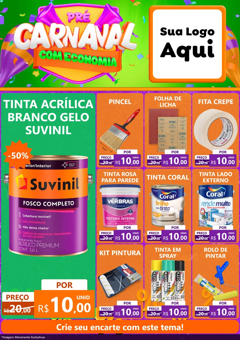 Modelo de Encarte para Encarte A4 Vertical com o tema Pré-Carnaval Com Economia para Tintas e Ferramentas