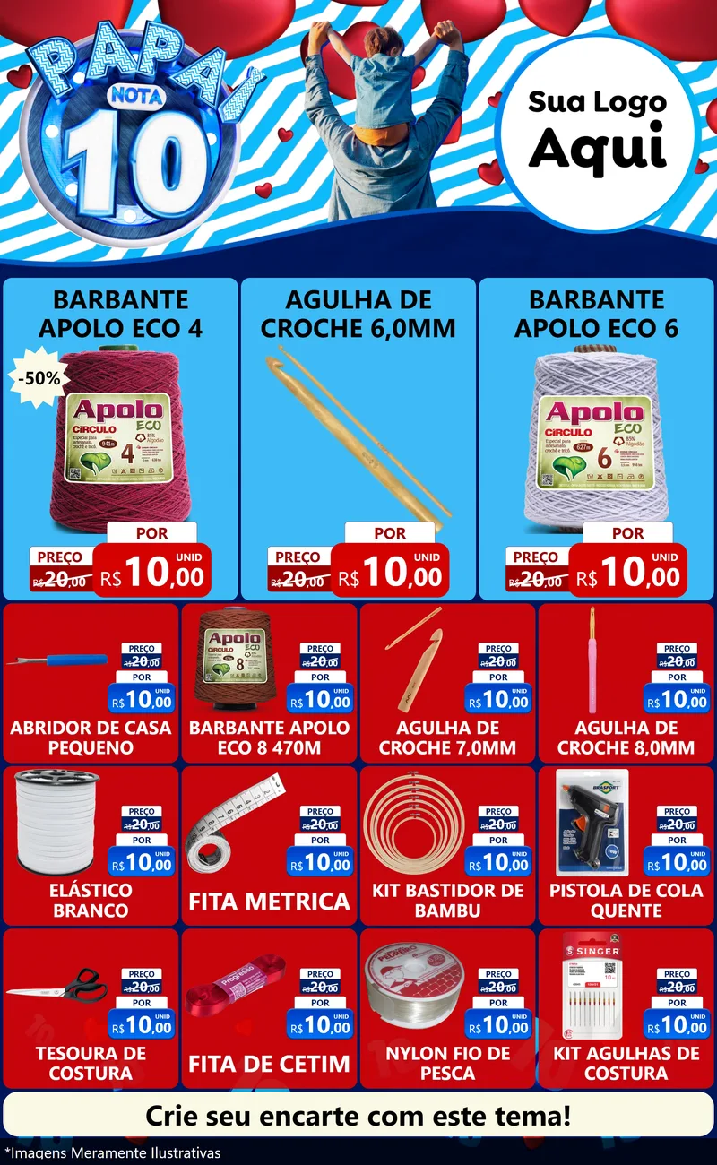 Modelo de Encarte para Encarte Grande com o tema Papai Nota 10 para Armarinho e Aviamentos