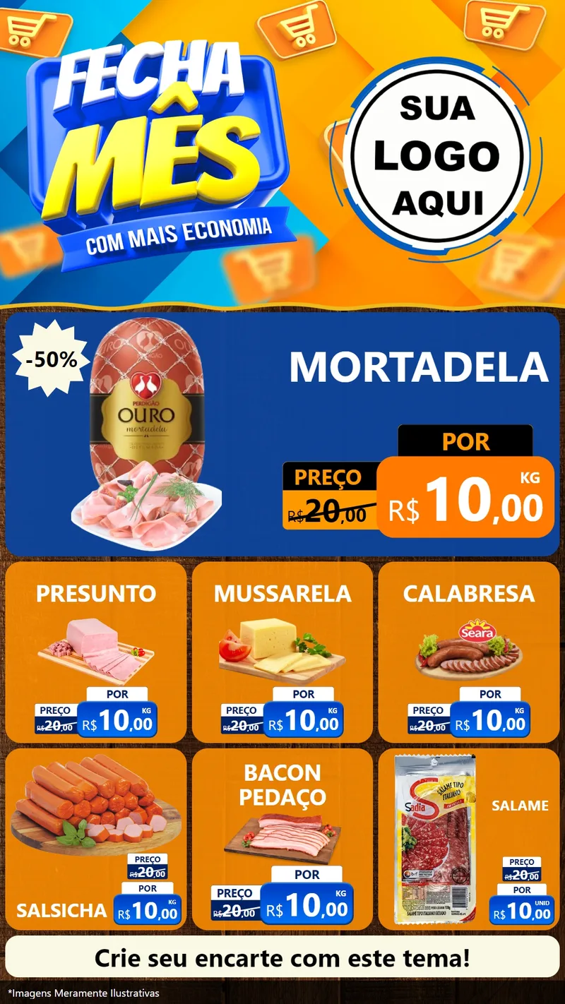 Modelo de Rede Social para Stories com o tema Fecha Mês Com Mais Economia para Frios e Laticínios