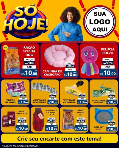 Modelo de Rede Social para Feed Instagram com o tema Só Hoje! para Pet Shop