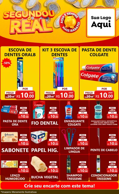 Modelo de Encarte para Encarte Grande com o tema Segundou do Real para Higiene Pessoal