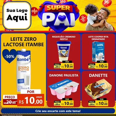 Modelo de Rede Social para Feed Facebook com o tema Super Pai para Frios e Laticínios